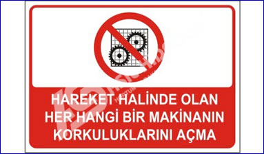 İŞ GÜVENLİĞİ LEVHALARI