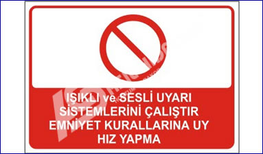 İŞ GÜVENLİĞİ LEVHALARI