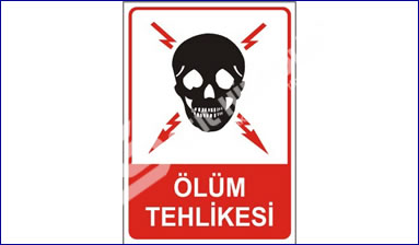 İŞ GÜVENLİĞİ LEVHALARI