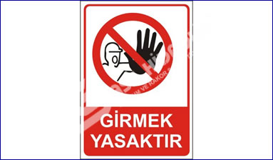 İŞ GÜVENLİĞİ LEVHALARI