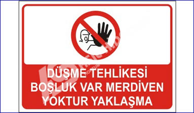 İŞ GÜVENLİĞİ LEVHALARI